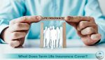 What Does Term Life Insurance Cover?